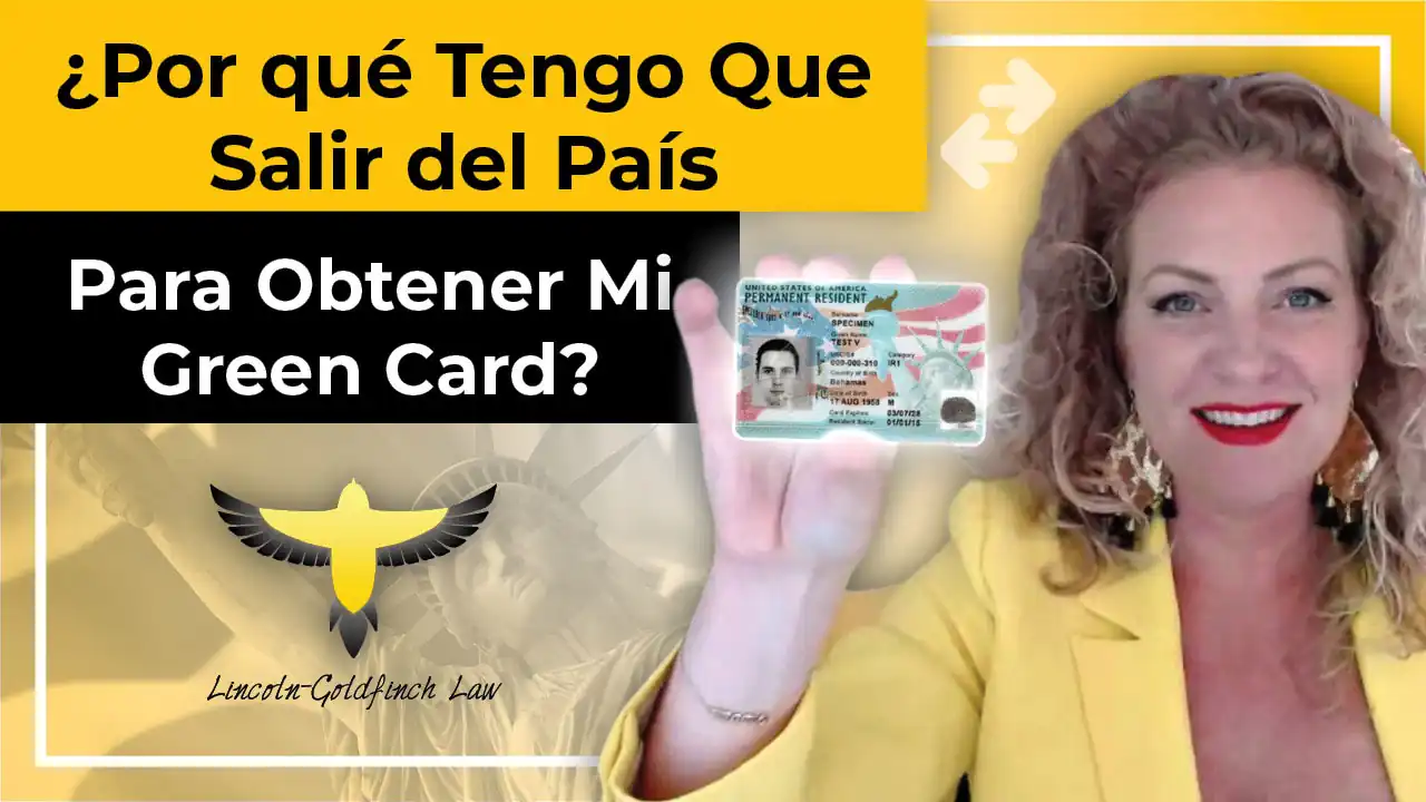 Do You Have To Leave The Country To Get Your Green Card?