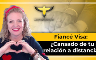 Visa De Prometido: ¿Cansado De Su Relación A Distancia?