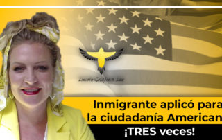 ¡Inmigrantes Aplican Para La Ciudadanía Americana Varias Veces! ¿Por Qué?