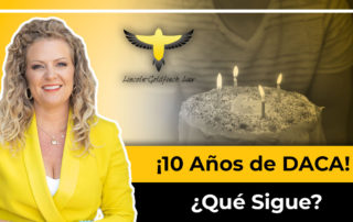 ¡Ya Son 10 Años De DACA! ¿Qué Espera La Comunidad Inmigrante?