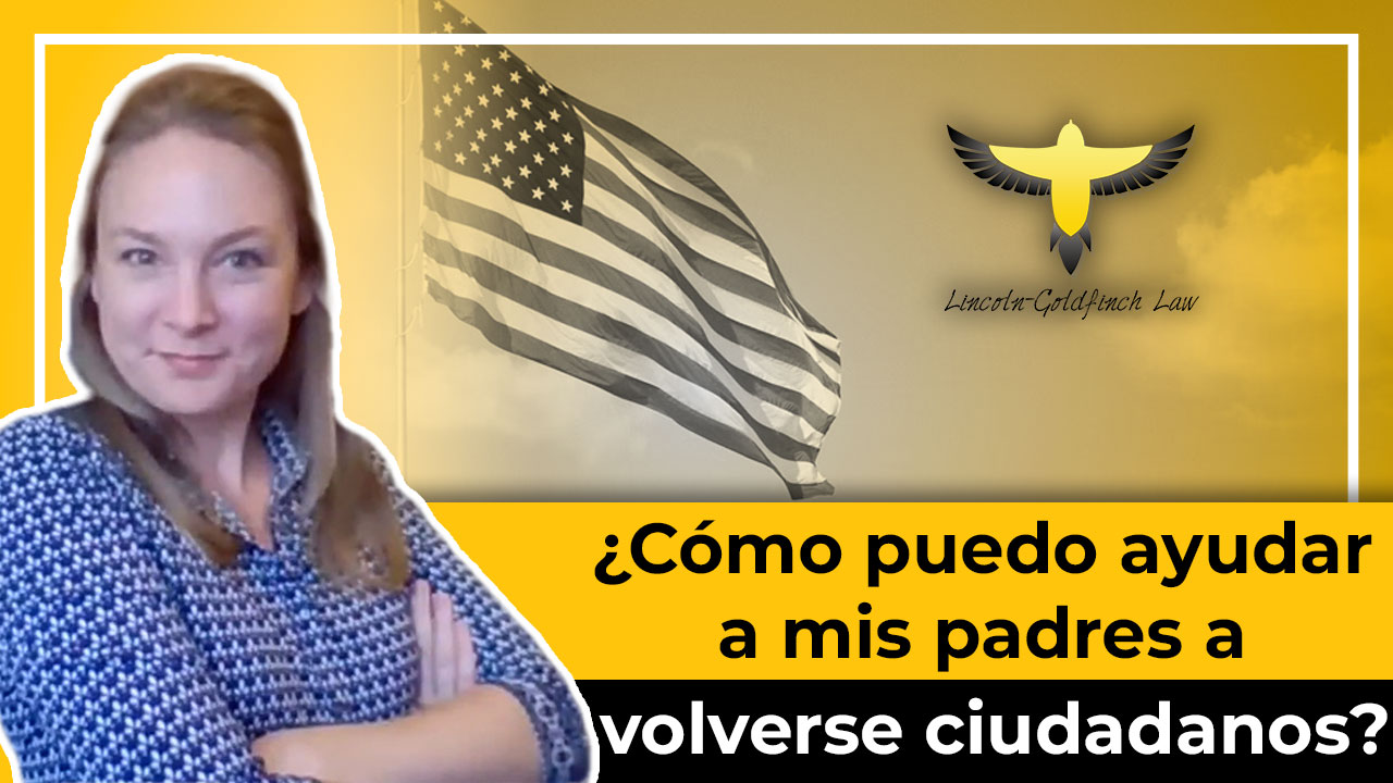 ¿Cómo Puedo Ayudar A Mis Padres A Convertirse En Ciudadanos?