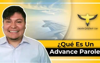 Que es un advance parole