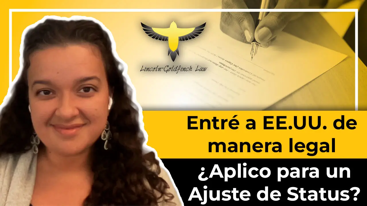 Si entro legal a E.E.U.U ¿puedo obtener un ajuste de estatus?