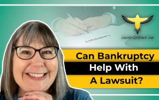 Will Bankruptcy Help Me With A Lawsuit?