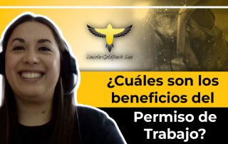 ¿Cuáles Son Los Beneficios Del Permiso De Trabajo?