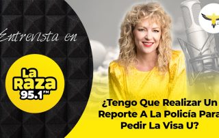 ¿Tengo Que Realizar Un Reporte A La Policía Para Pedir La Visa U?