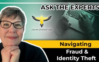 Navigating Fraud & Identity Theft – Protect Your Assets