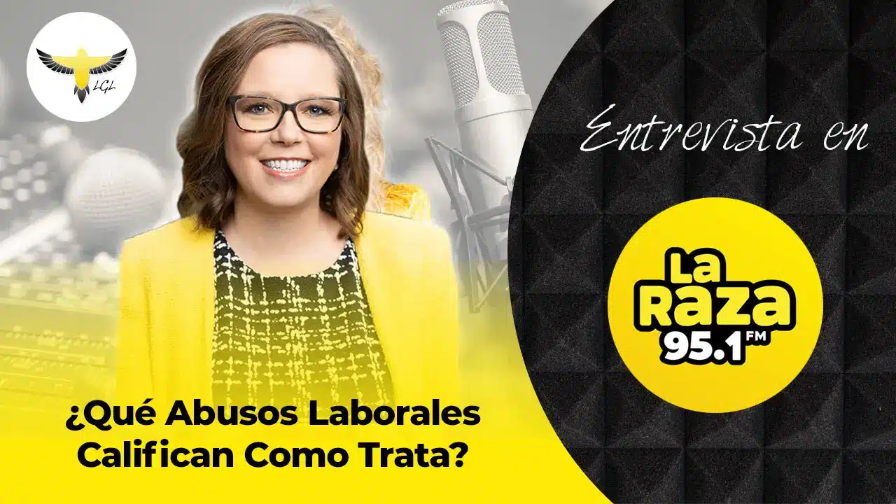 Immigration Attorney Explains The Criteria For Recognizing Labor Abuses