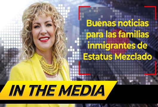 Buenas Noticias Para Las Familias Inmigrantes De Estatus Mezclado